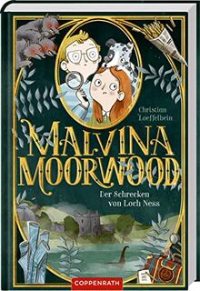 Malvina Moorwood (Bd. 3): Der Schrecken von Loch Ness