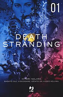 Death stranding (Vol. 1) (J-POP Romanzi)