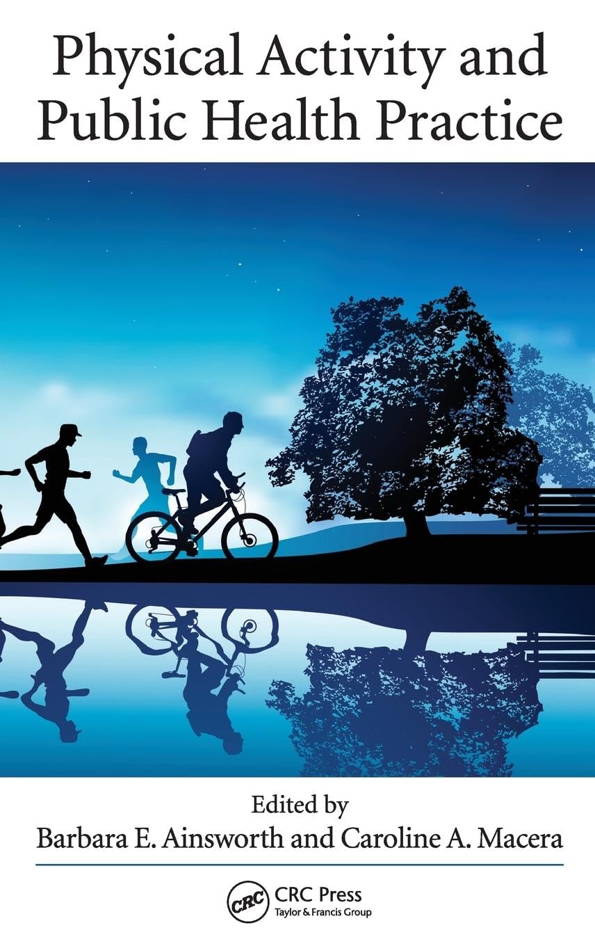 Physical Activity and Public Health Practice
