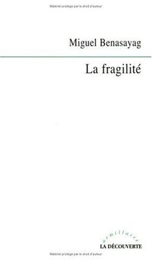 La fragilité