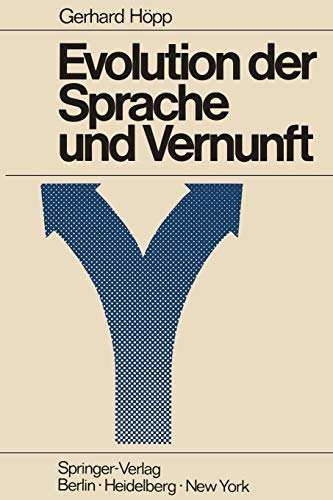 Evolution der Sprache und Vernunft