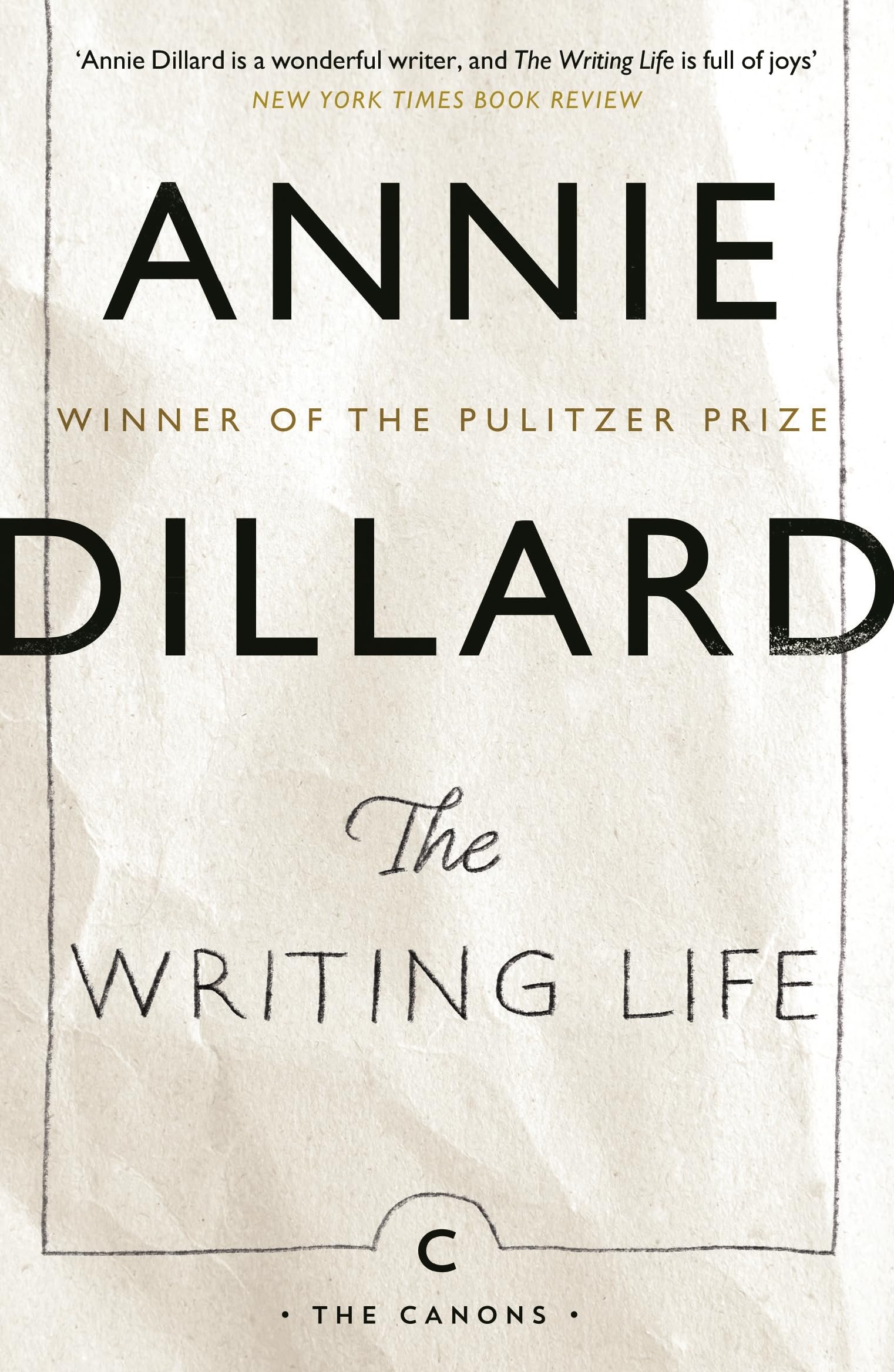 The Writing Life (Canons)