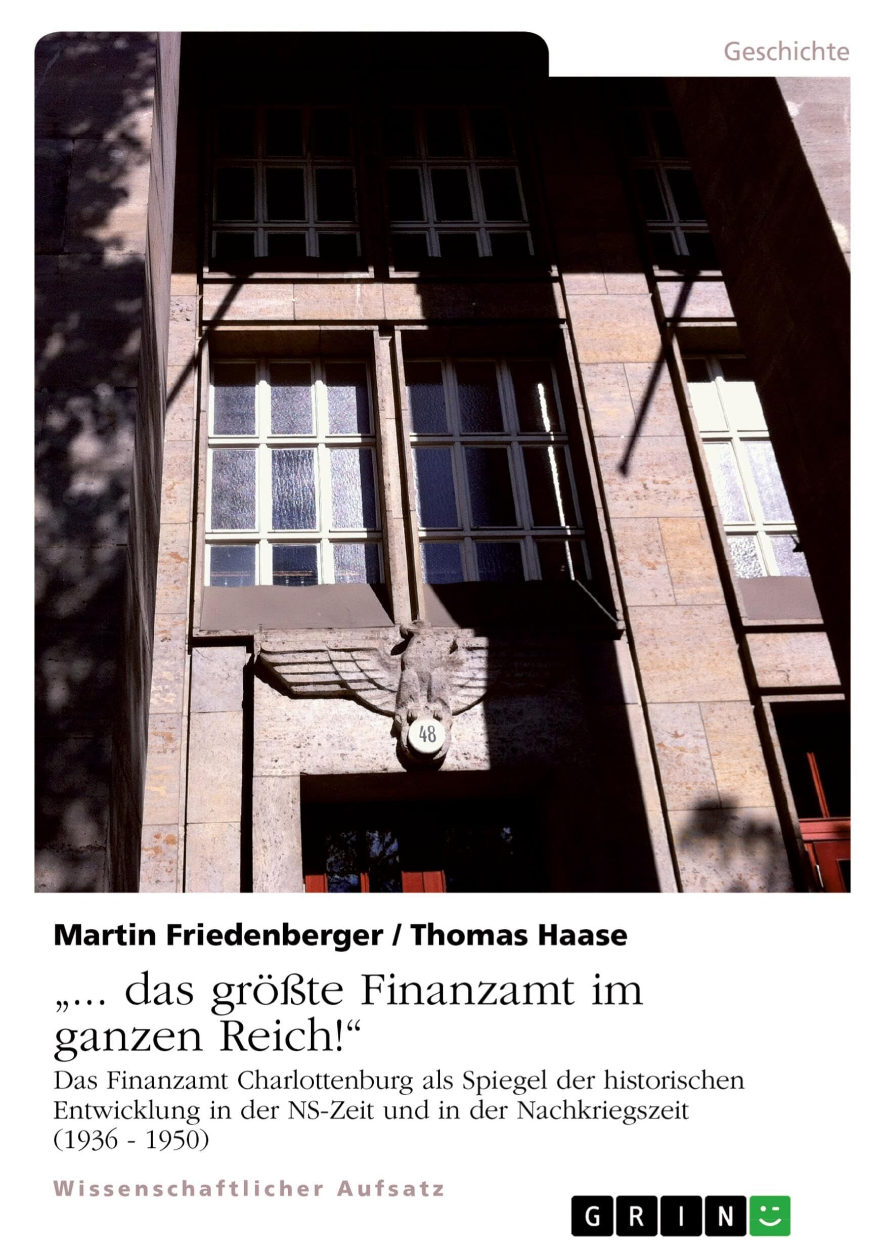 ... das größte Finanzamt im ganzen Reich!