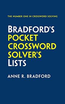 Collins Bradford's Pocket Crossword Solver's Lists: 75,000 Solutions in 500 Subject Lists: 75,000 Solutions in 500 Subject Lists for Cryptic and Quick Puzzles