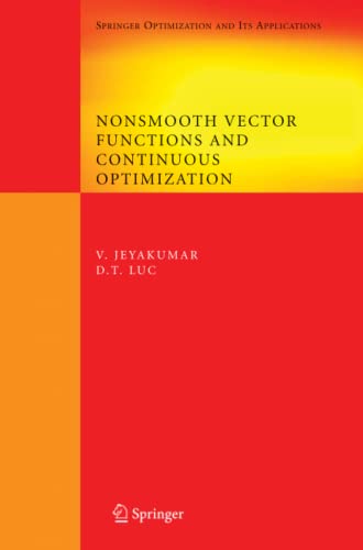 Nonsmooth Vector Functions and Continuous Optimization (Springer Optimization and Its Applications, Band 10)