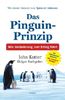 Das Pinguin-Prinzip: Wie Veränderung zum Erfolg führt