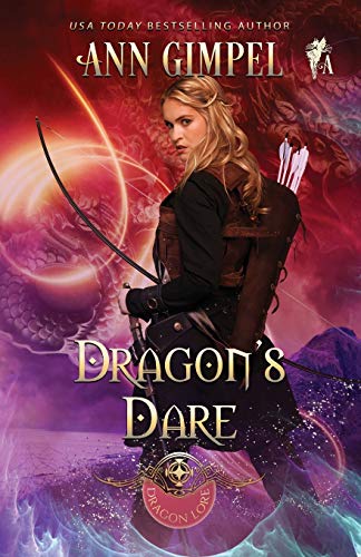 Dragon's Dare: Highland Fantasy Romance (Dragon Lore, Band 4)