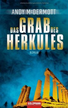 Das Grab des Herkules: Roman