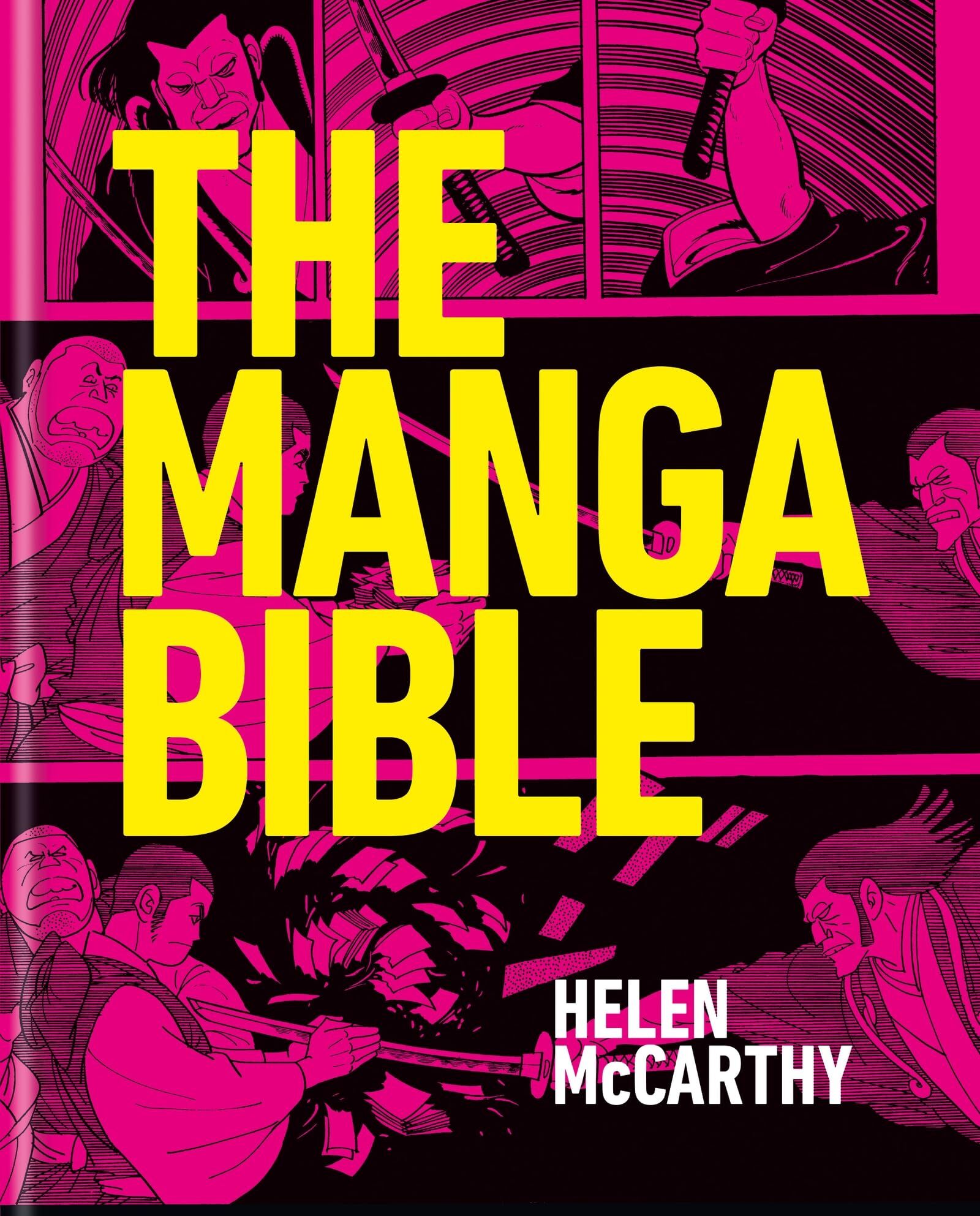 Mccarthy, Helen: The Manga Bible