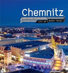 Chemnitz: Die Stadt in Bildern - City of many faces