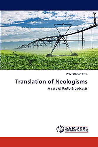 Translation of Neologisms: A case of Radio Broadcasts