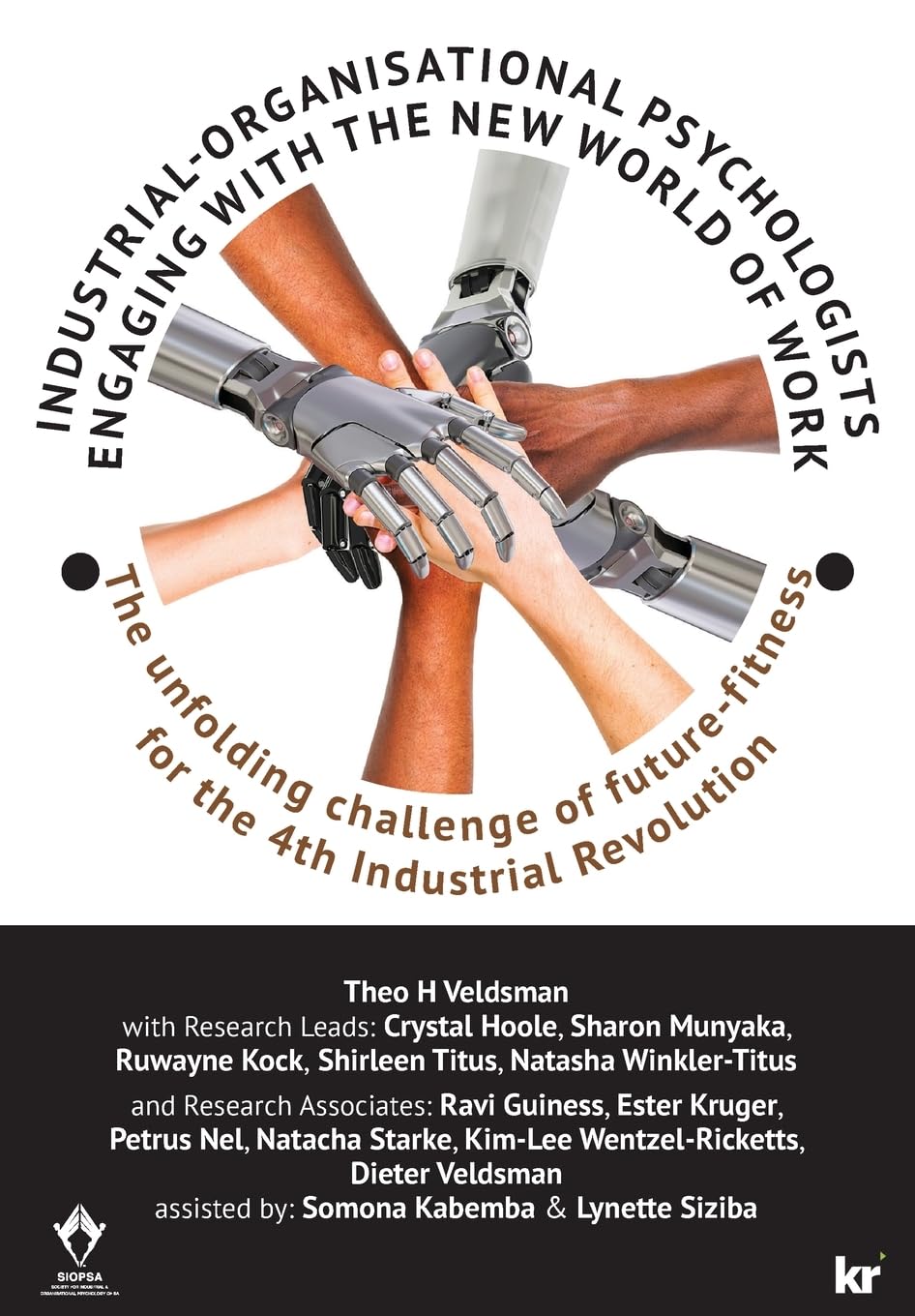 INDUSTRIAL-ORGANISATIONAL PSYCHOLOGISTS ENGAGING WITH THE NEW WORLD OF WORK