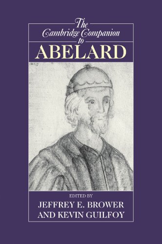 The Cambridge Companion to Abelard (Cambridge Companions to Philosophy)