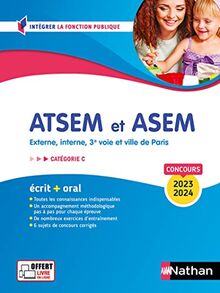 ATSEM et ASEM, concours 2023-2024 : externe, interne, 3e voie et ville de Paris, catégorie C : écrit + oral