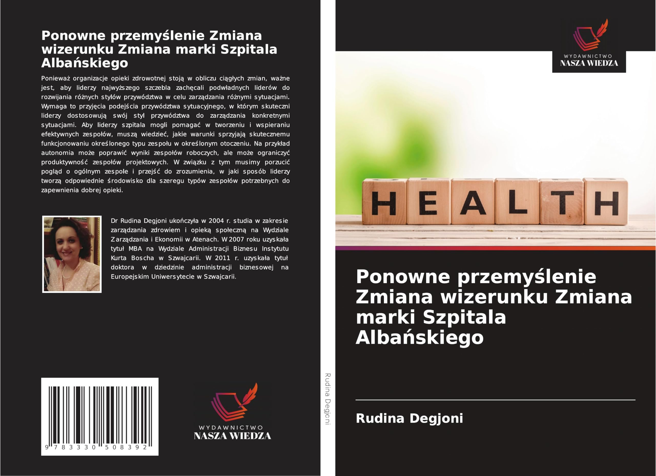 Ponowne przemy¿lenie Zmiana wizerunku Zmiana marki Szpitala Alba¿skiego