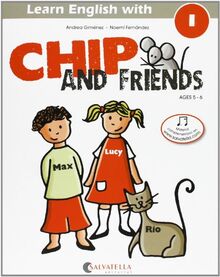 Chip and friends 1: de 5 a 6 años