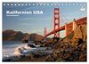 Kalifornien USA (Tischkalender 2024 DIN A5 quer), CALVENDO Monatskalender: 13 traumhafte Reisefotos aus dem Westen der Vereinigten Staaten.