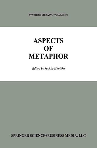Aspects of Metaphor (Synthese Library, 238, Band 238)