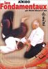 Aikido, les fondamentaux [VHS] 