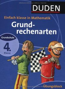 Grundrechenarten 4. Klasse: Mathematik Grundschule