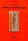 Familie und Psychose