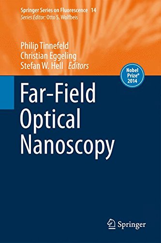Far-Field Optical Nanoscopy (Springer Series on Fluorescence)