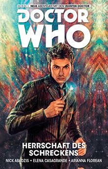 Doctor Who - Der zehnte Doctor: Bd. 1: Herrschaft des Schreckens