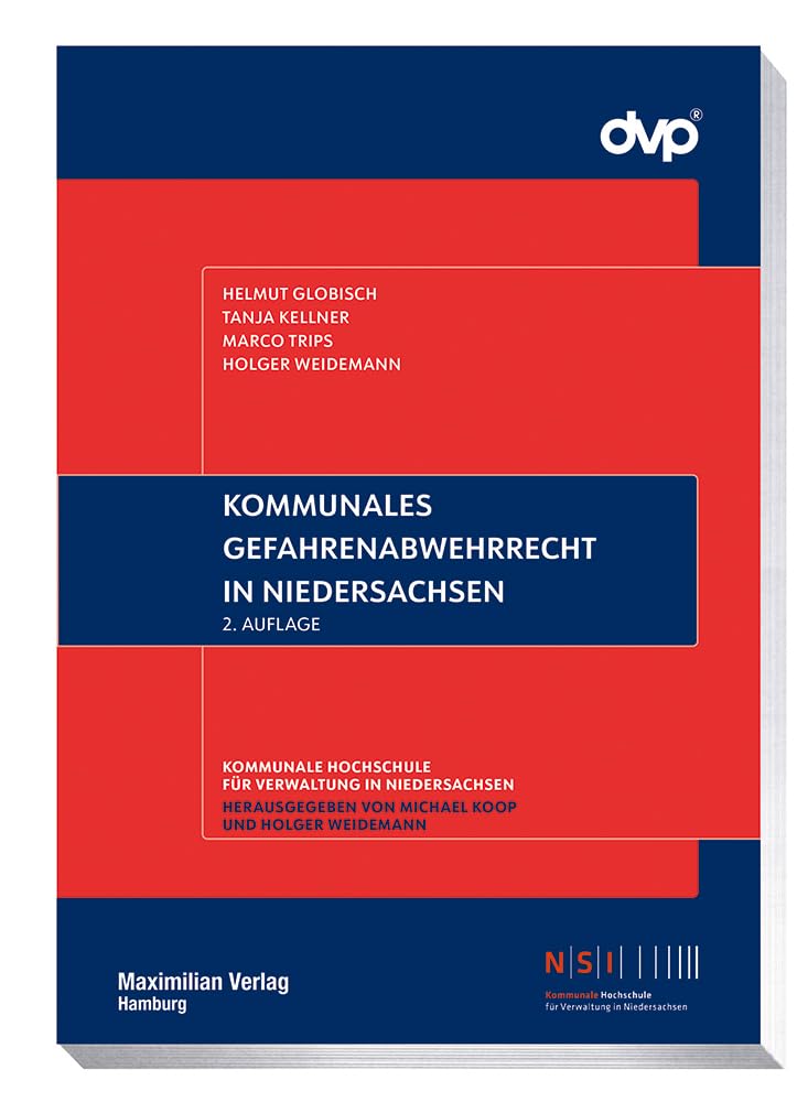 Kommunales Gefahrenabwehrrecht in Niedersachsen (NSI-Schriftenreihe)