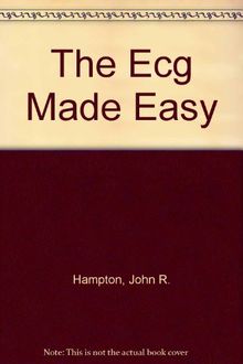 The Ecg Made Easy by John R. Hampton | Book | condition good