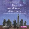 Tims wundersame Sternenreise. CD: Die antike Sagenwelt hinter den Tierkreiszeichen