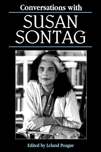 Leland Poague Conversations With Susan Sontag (Literary Conversations Series)