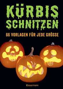 Kurbis Schnitzen 66 Anleitungen Und Vorlagen Fur Gruselige Oder Lustige Halloween Gesichter Von Norbert Pautner