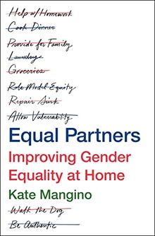 Equal Partners: Improving Gender Equality At Home