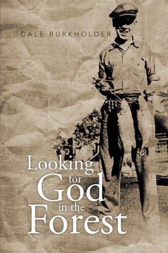 Looking for God in the Forest