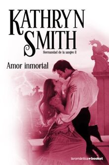 Amor inmortal (La Romántica)