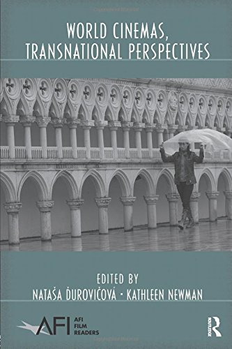 World Cinemas, Transnational Perspectives (Afi Film Readers)