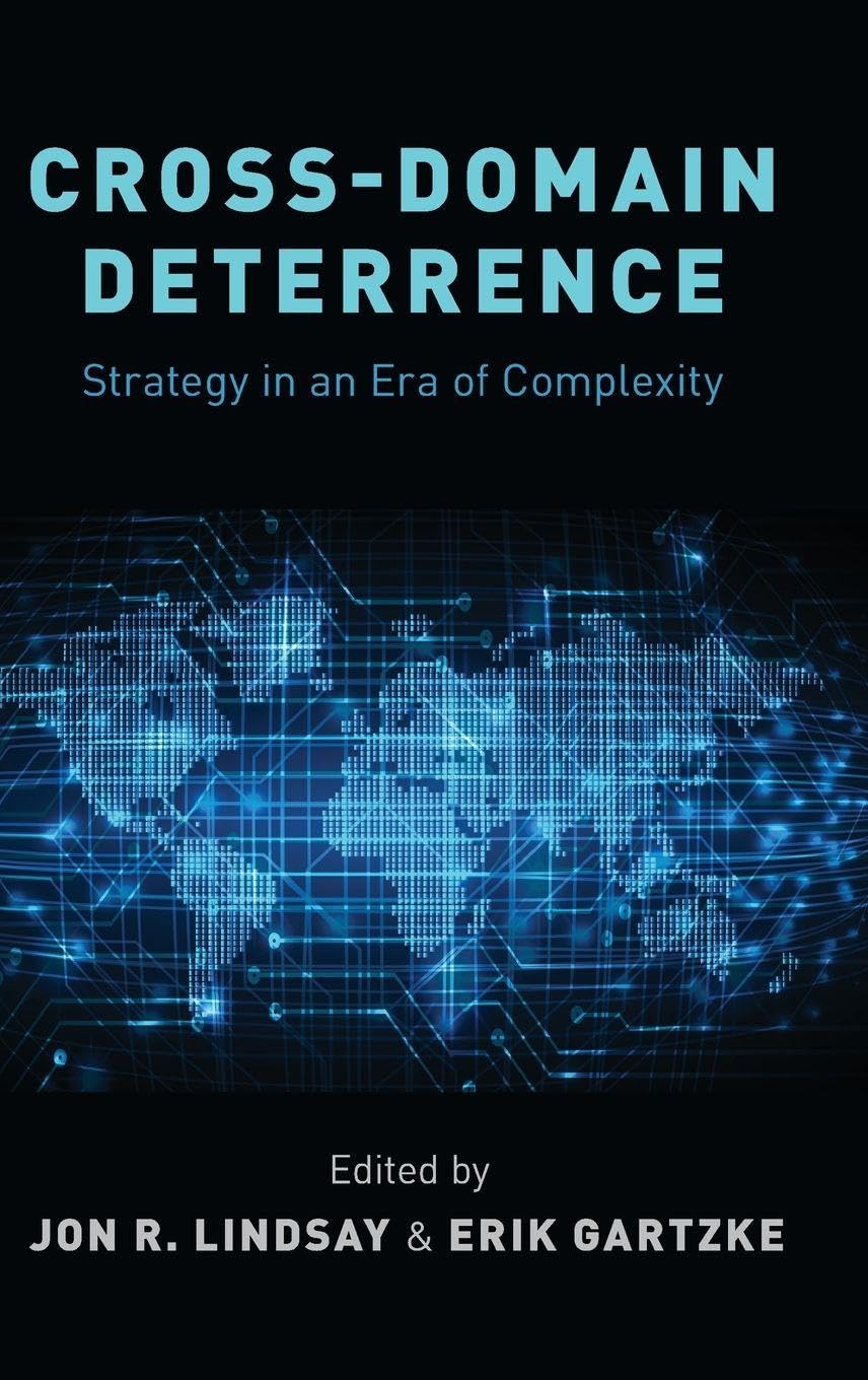 CROSS-DOMAIN DETERRENCE C: Strategy in an Era of Complexity