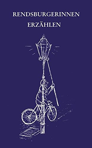 Rendsburgerinnen erzählen (Book on Demand)