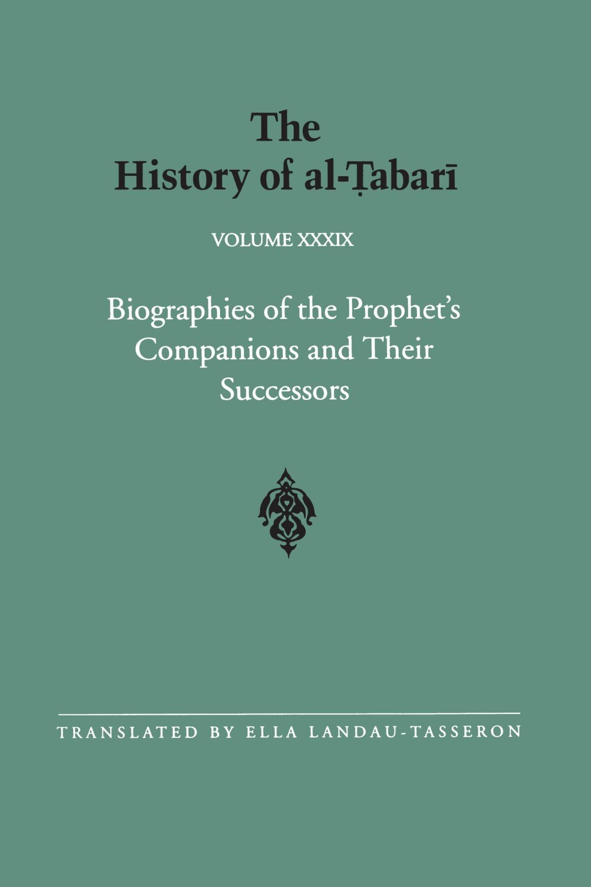 unbekannt The History Of Al-¿abar¿ Vol. 39