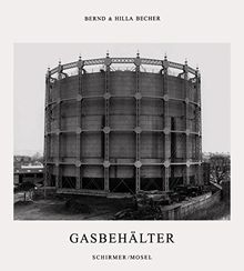 Bernd & Hilla Becher Gasbehalter