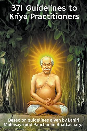 371 Guidelines to Kriya Practitioners