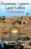 O Jerusalem. L epopee de la fondation d Israel