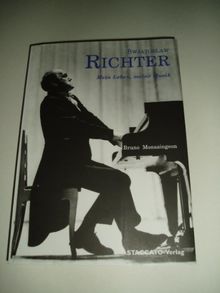 Swjatoslaw Richter: Mein Leben, meine Musik