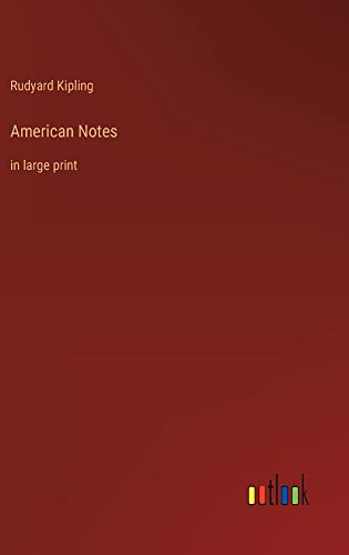 American Notes: in large print