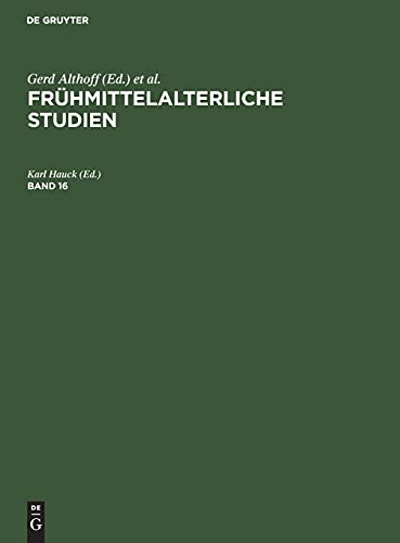 Frühmittelalterliche Studien: FMST-B, Band 16