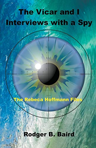 The Vicar and I - Interviews with a Spy