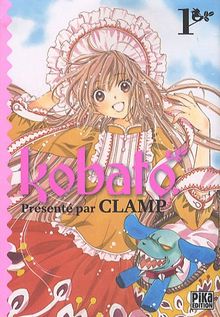 Kobato. Vol. 1