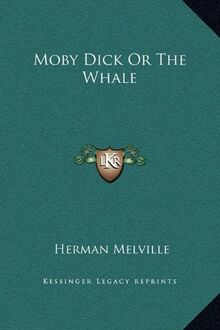 Moby Dick or the Whale