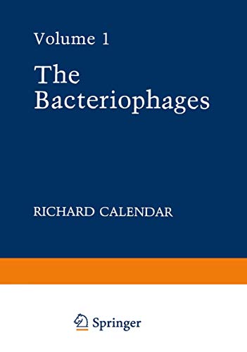 The Bacteriophages: Volume 1 (The Viruses)