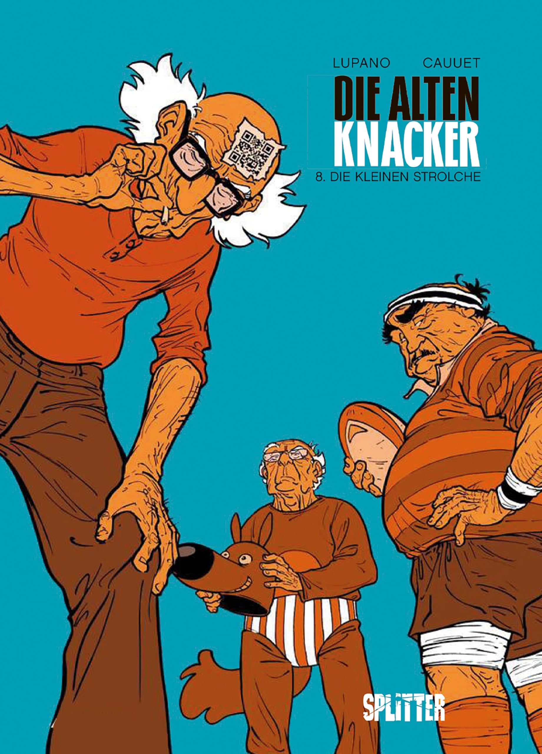 Lupano, Wilfrid: Die alten Knacker. Band 8